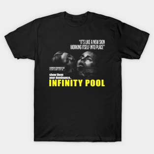 INFINITY POOL T-Shirt